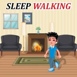 Sleep Walking
