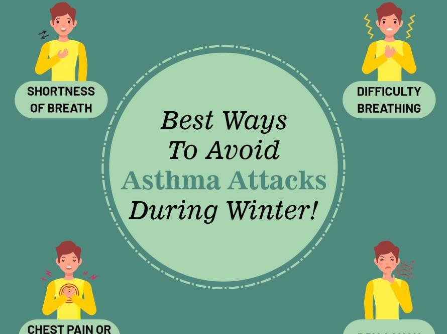 Best Ways To Avoid Asthma Attacks During Winter