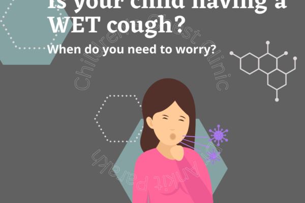Wet Cough in Children: When do you need to worry!!