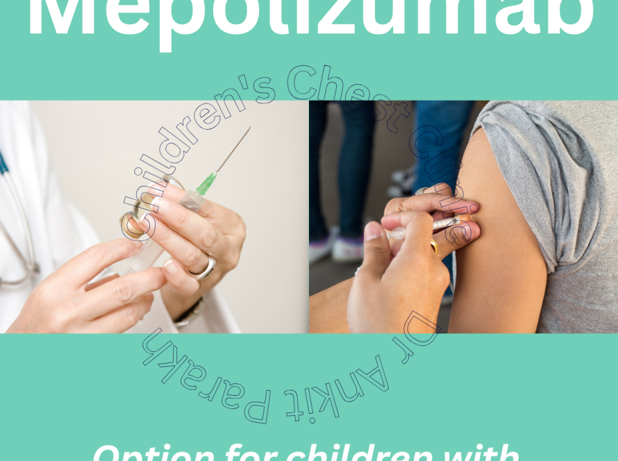 MEPOLIZUMAB: A new medicine for SEVERE ASTHMA in children