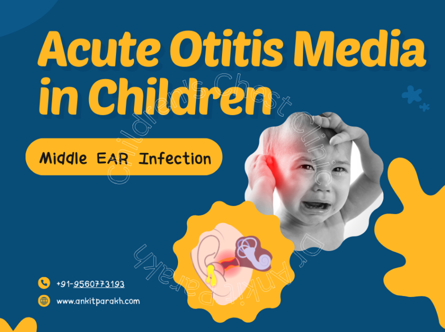 Understanding Acute Otitis Media in Children: Symptoms, Treatment, and Prevention