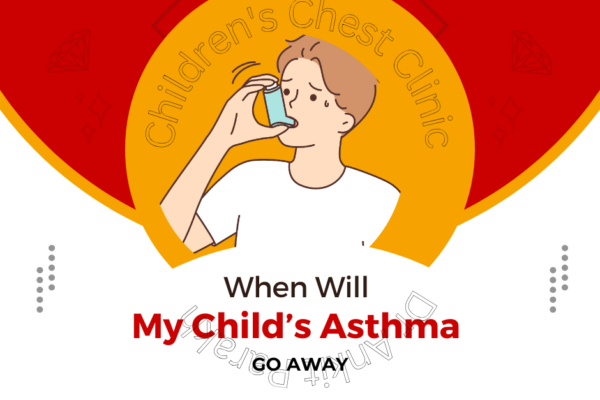 When Will My Child’s Asthma Go Away?