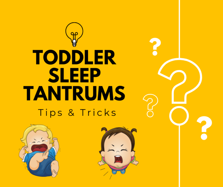 Toddler Sleep Tantrums: Tips and Tricks