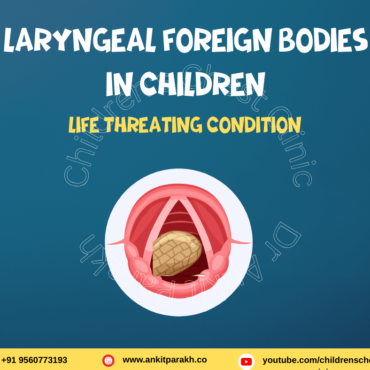 Laryngeal Foreign Bodies