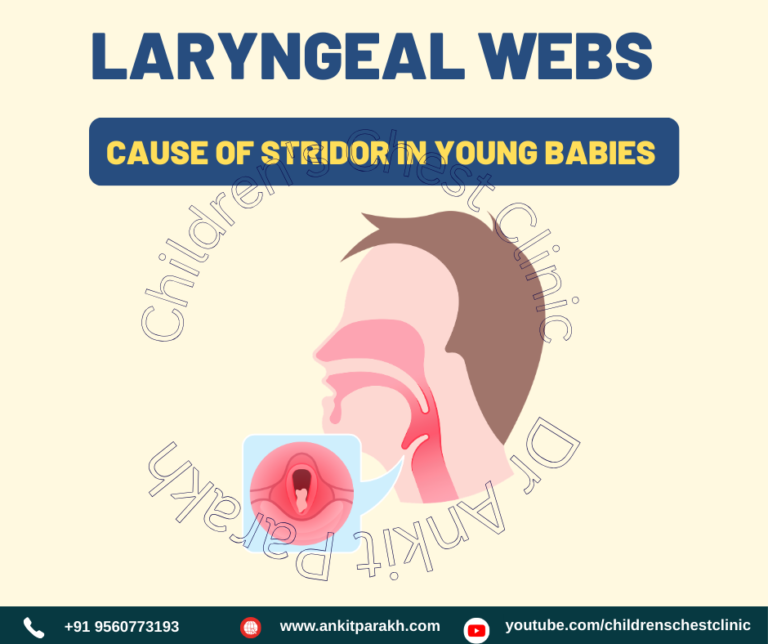 Laryngeal Webs in Young Babies: Symptoms, Diagnosis, and Treatment