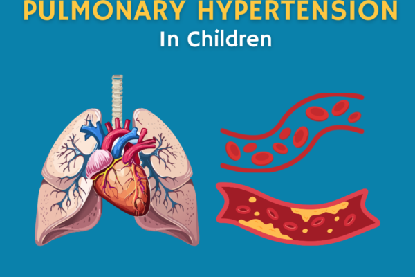 Pulmonary Hypertension in Children